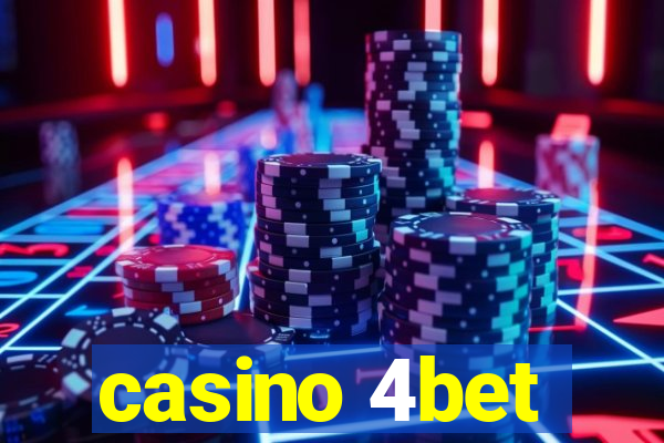 casino 4bet